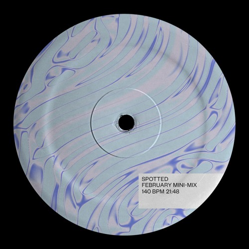 Spotted – February mini-mix