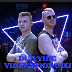 DubVibe-Viberation mix 003