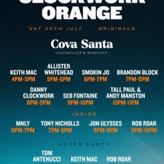 Clockwork Orange IBIZA Cova Santa After Party 2024