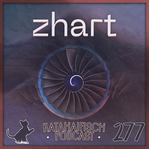 KataHaifisch Podcast 277 - zhart