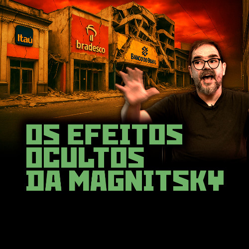 Os Efeitos Ocultos da MAGNITSKY | DISTOPIA
