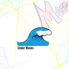 Under Waves