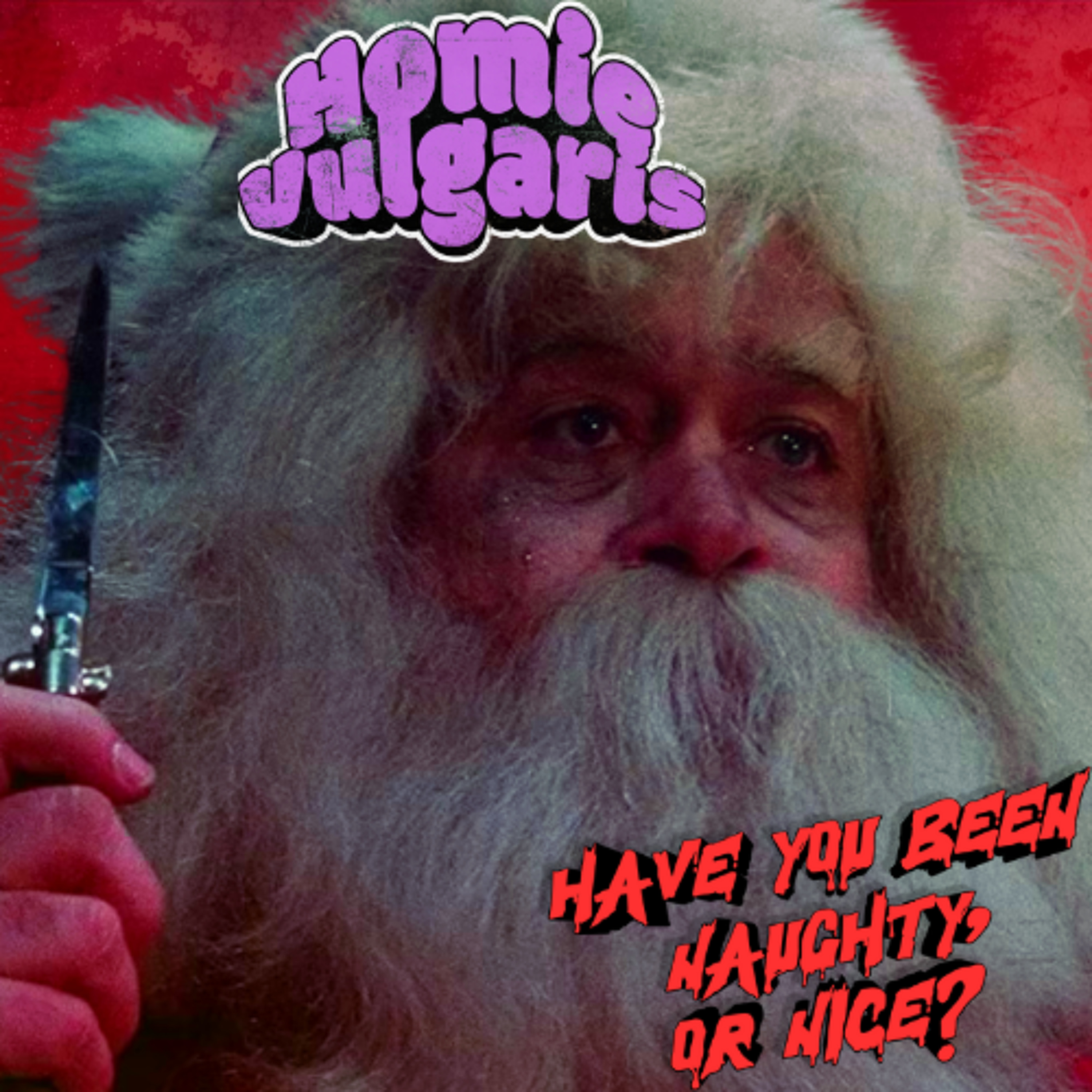 Homie Vulgaris 30: Ho Ho Homicide with the homies episode artwork