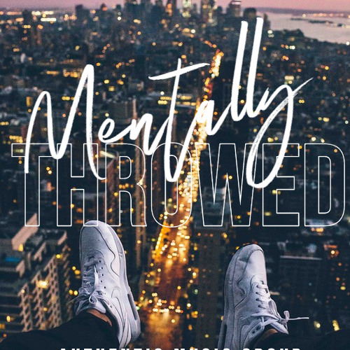 Mentally Throwed