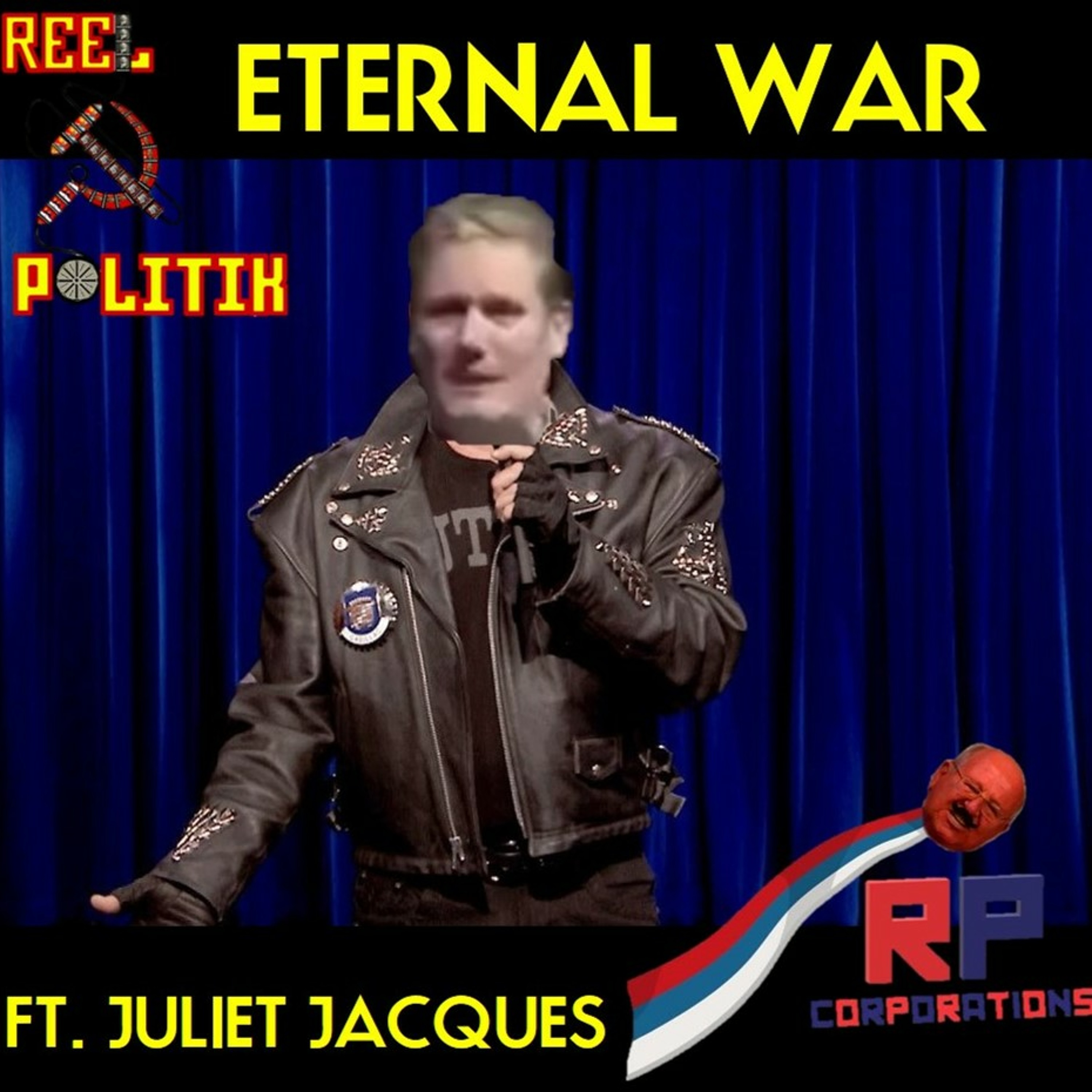 Episode 141 - Eternal War (ft. Juliet Jacques)