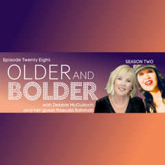 Older And Bolder Season 2 Episode 28: Beauty Pageant Sashes & Taliban Clashes