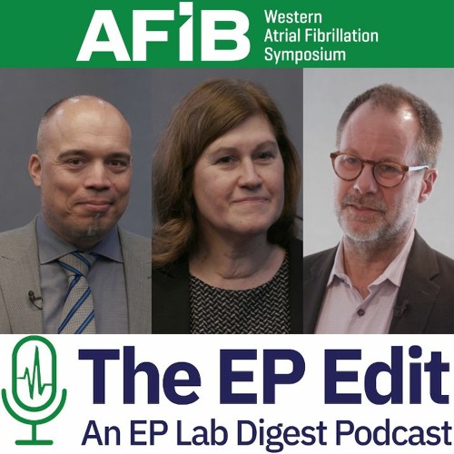 Stream Highlights From the 2023 Western Atrial Fibrillation Symposium