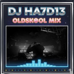 OldSkool HA7D13 Style