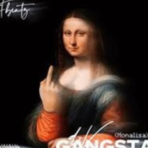 Gangsta (Monalisa) Dv (Fbeatz)