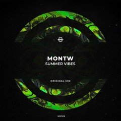 PREMIERE: Montw - Summer Vibes (Original Mix)