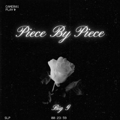 Piece By Piece
