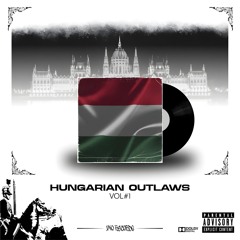 HUNGARIAN OUTLAWS #1