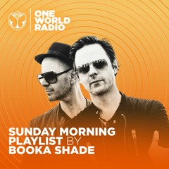 Sunday Morning Playlist - Booka Shade