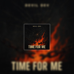 Time for me