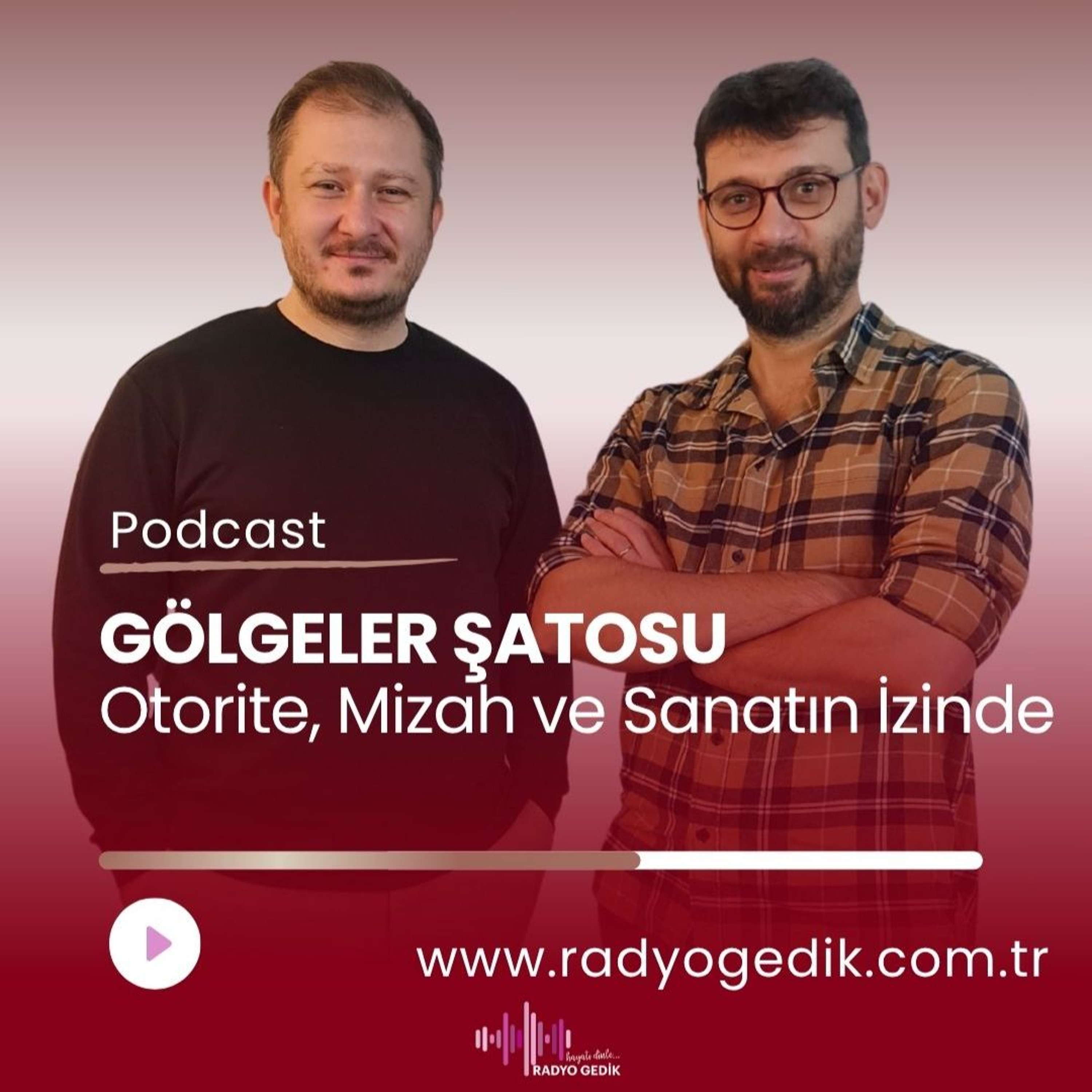 GÖLGELER ŞATOSU-Otorite, Mizah ve Sanatın İzinde episode artwork