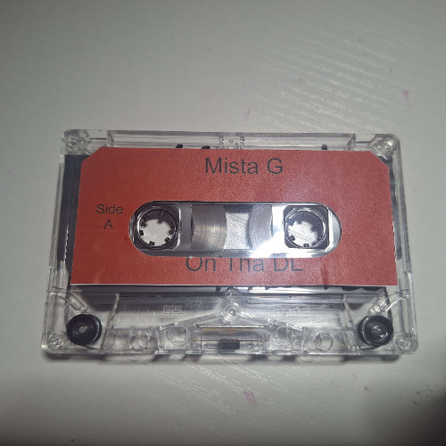 Mista G - On Tha DL (Full EP, Tape Rip)