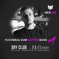 HeXl3r @ SKY CLUB Leipzig 26.11.22 [Setcut]