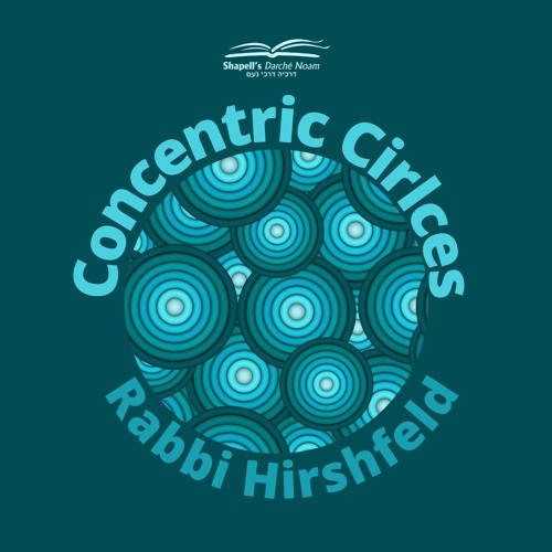 Rabbi Hirshfeld - Concentric Circles
