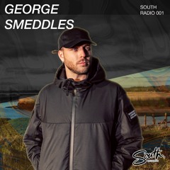 SOUTH RADIO 001 - GEORGE SMEDDLES