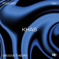 Groove Theory 10 | Khas