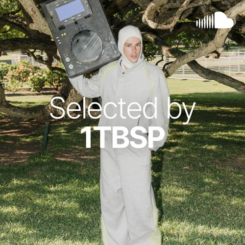 Stream 1tbsp | Listen to Selected By 1tbsp playlist online for free on ...