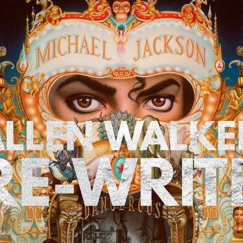 Stream Michael Jackson Why You Wanna Trip On Me Allen Walker Re Write By Allen Walker Listen Online For Free On Soundcloud