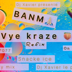 Banm yon vye kraze Refix Skinny mix X snake ice X Dj Xavier le prince