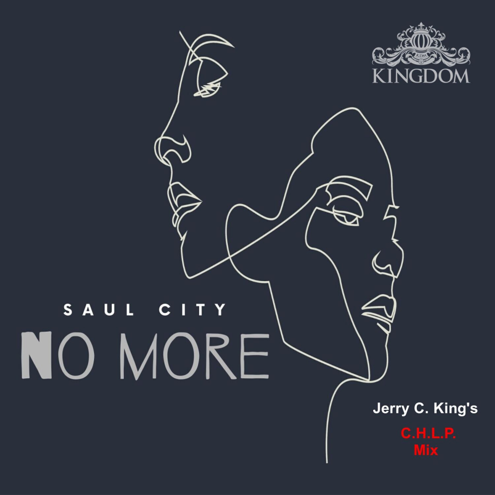 Daxistin Saul City - No More (Jerry C. King's C.H.L.P. Mix)