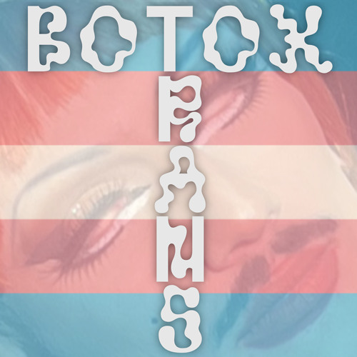 the t in botox may stands for transgender