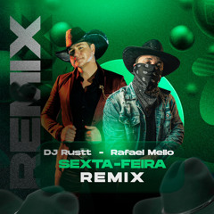 Mega Funk Sexta-Feira - DJ RUSTT, Rafael Mello