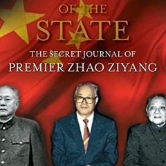 Access EPUB ✅ Prisoner of the State: The Secret Journal of Premier Zhao Ziyang by  Zh