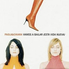 Paola E Chiara - #VAMOSABAILAR 2020 ( ESTA VIDA NUEVA ) - Original Marilù Cover - 20 ANNI