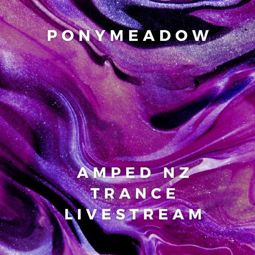 AMPED NZ Trance Livestream