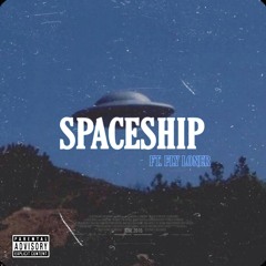 Spaceship Feat. Fly Loner (Prod. Imano)