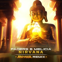 Faders & Melicia - Nirvana (Antara Remix)