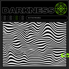 DARKNESS