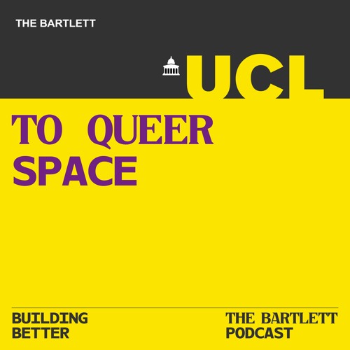 Building Better - Season 3 - To Queer Space