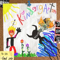 Kindergarten (prod. Jordan Maxwell)