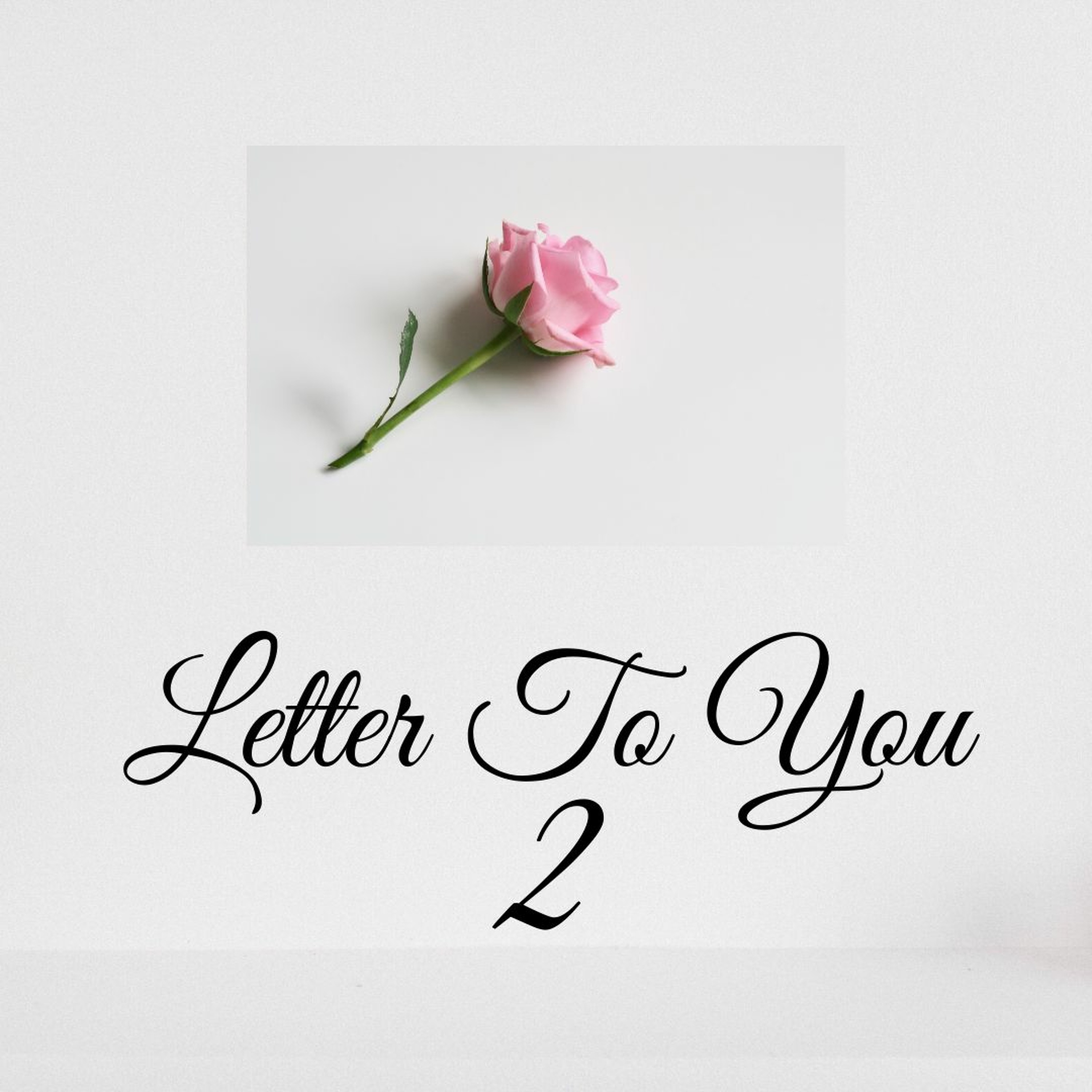Letter To You PT.2 (Prod. Arum Beats) episode artwork