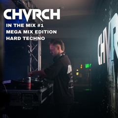 IN THE MIX #1 (Techno Megamix)