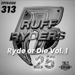 Concert Crew Podcast - Episode 313: Ryde Or Die Vol. 1 25