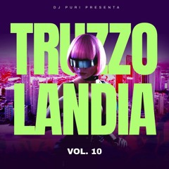 Dj Puri presenta: Truzzolandia vol. 10