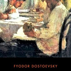 [ACCESS] EBOOK 💓 The Brothers Karamazov: A Novel in Four Parts With Epilogue: (Annot