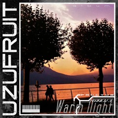 Uzufruit - Warm Night
