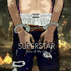 Superstar ft. Ruthless