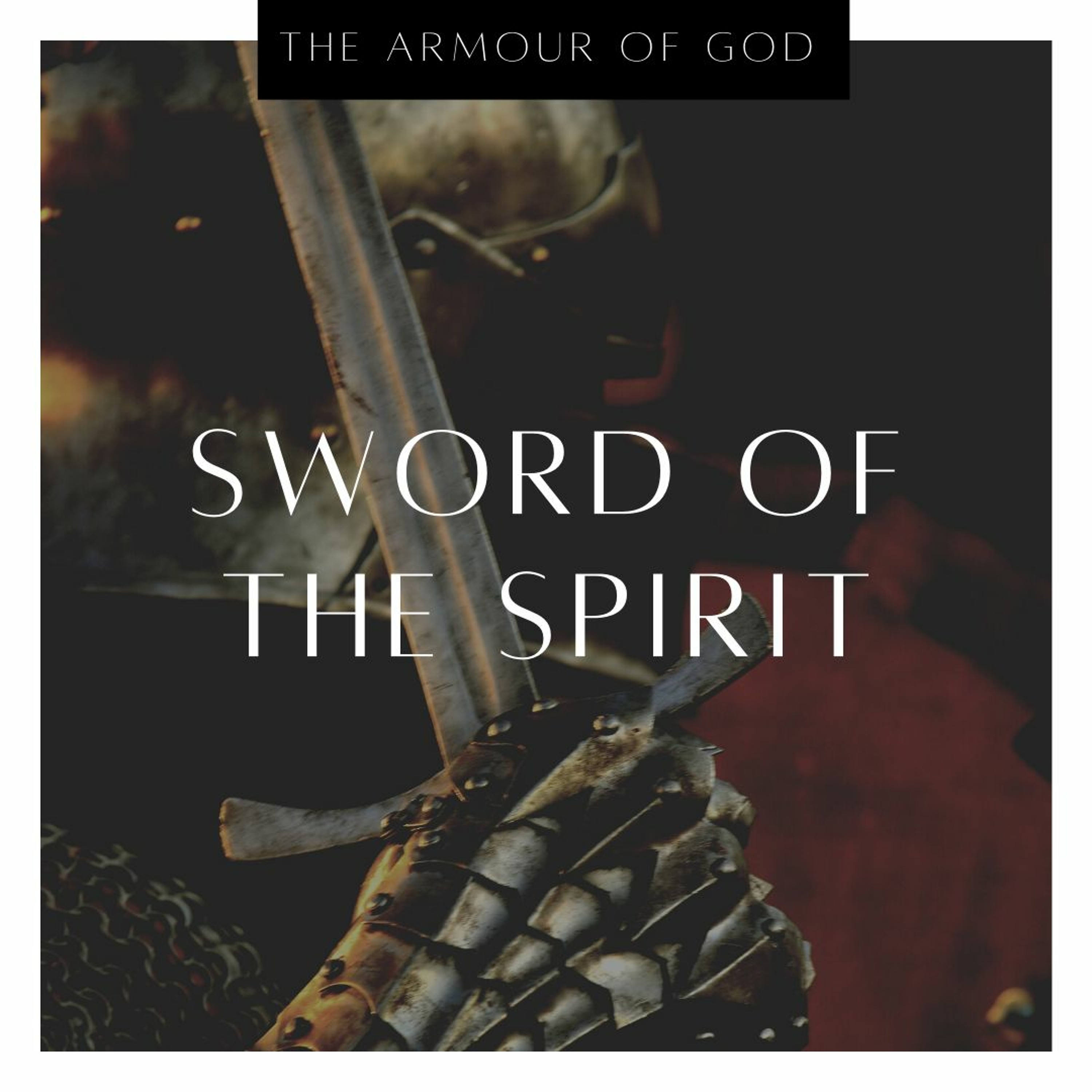 Sword of the Spirit - Jonathan M episode artwork