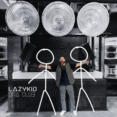 Lazykid - Opening Set @ DNA Club