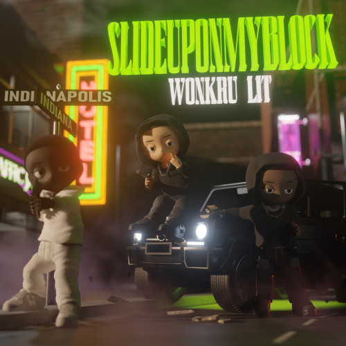 Slide Up On My Block