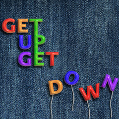 Get Up Get Down