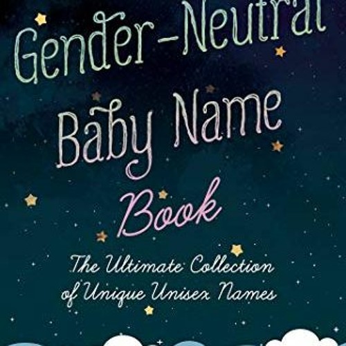 Gender-Neutral Baby Names That Start with B